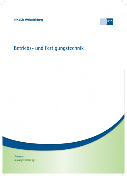 Betriebs- und Fertigungstechnik